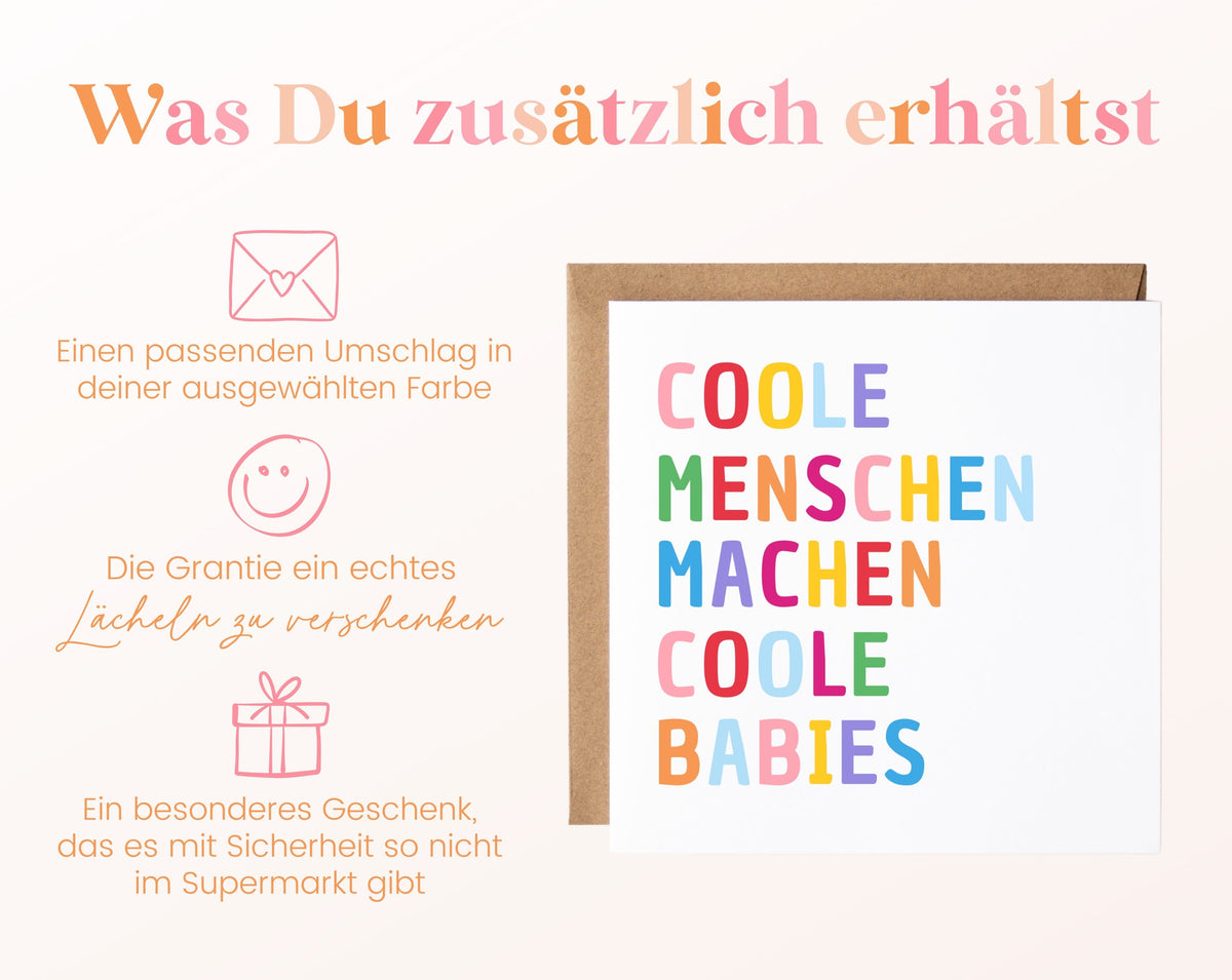 Geburtskarte „Coole Menschen machen coole Babys“ – 06 zusaetzlich