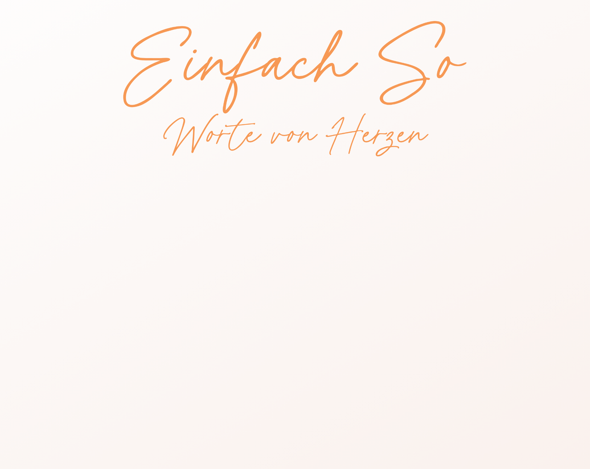 Einfach so