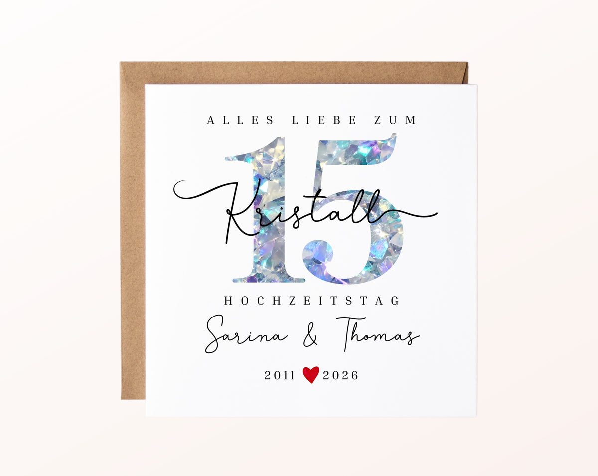 Kristallhochzeit Karte - Kristallzahl 15 - personalisiert