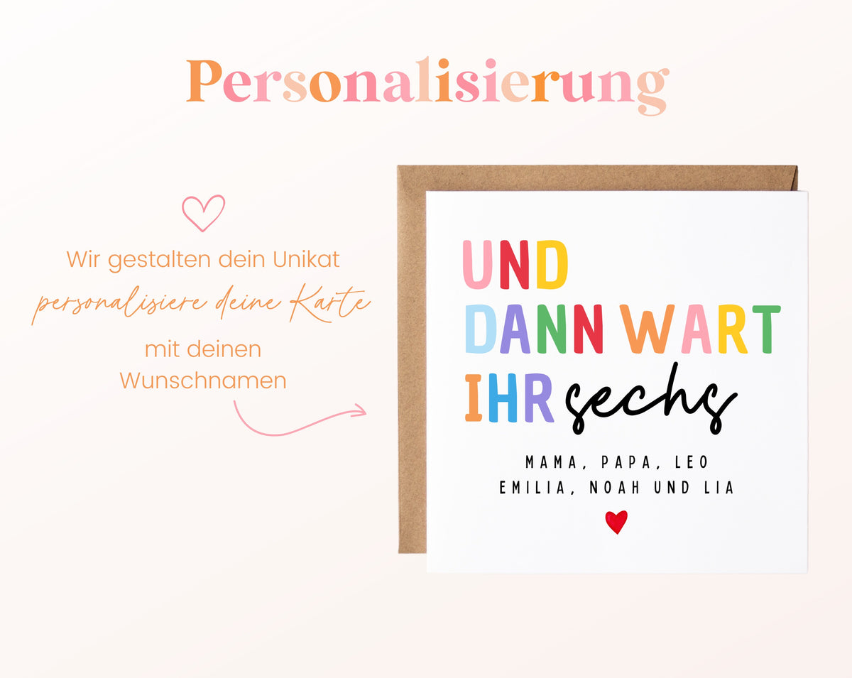 Karte zur Geburt viertes Kind - Und dann wart ihr sechs - personalisiert