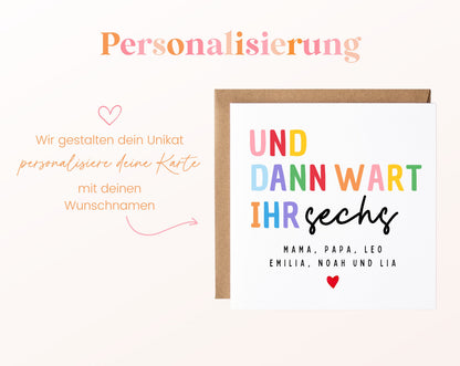 Karte zur Geburt viertes Kind - Und dann wart ihr sechs - personalisiert