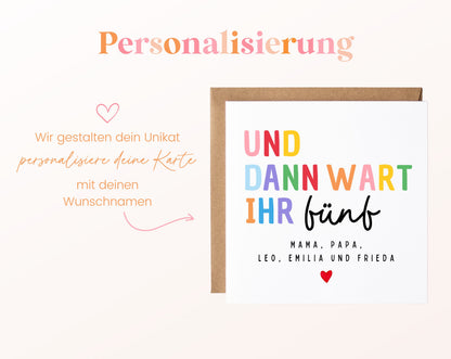 Karte zur Geburt drittes Kind - Und dann wart ihr fünf - personalisiert