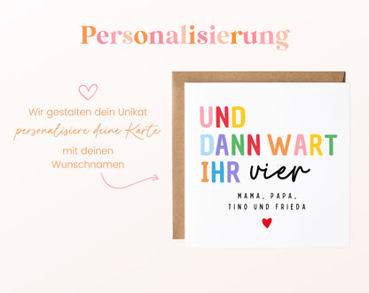 Karte zur Geburt zweites Kind - Und dann wart ihr vier - personalisiert