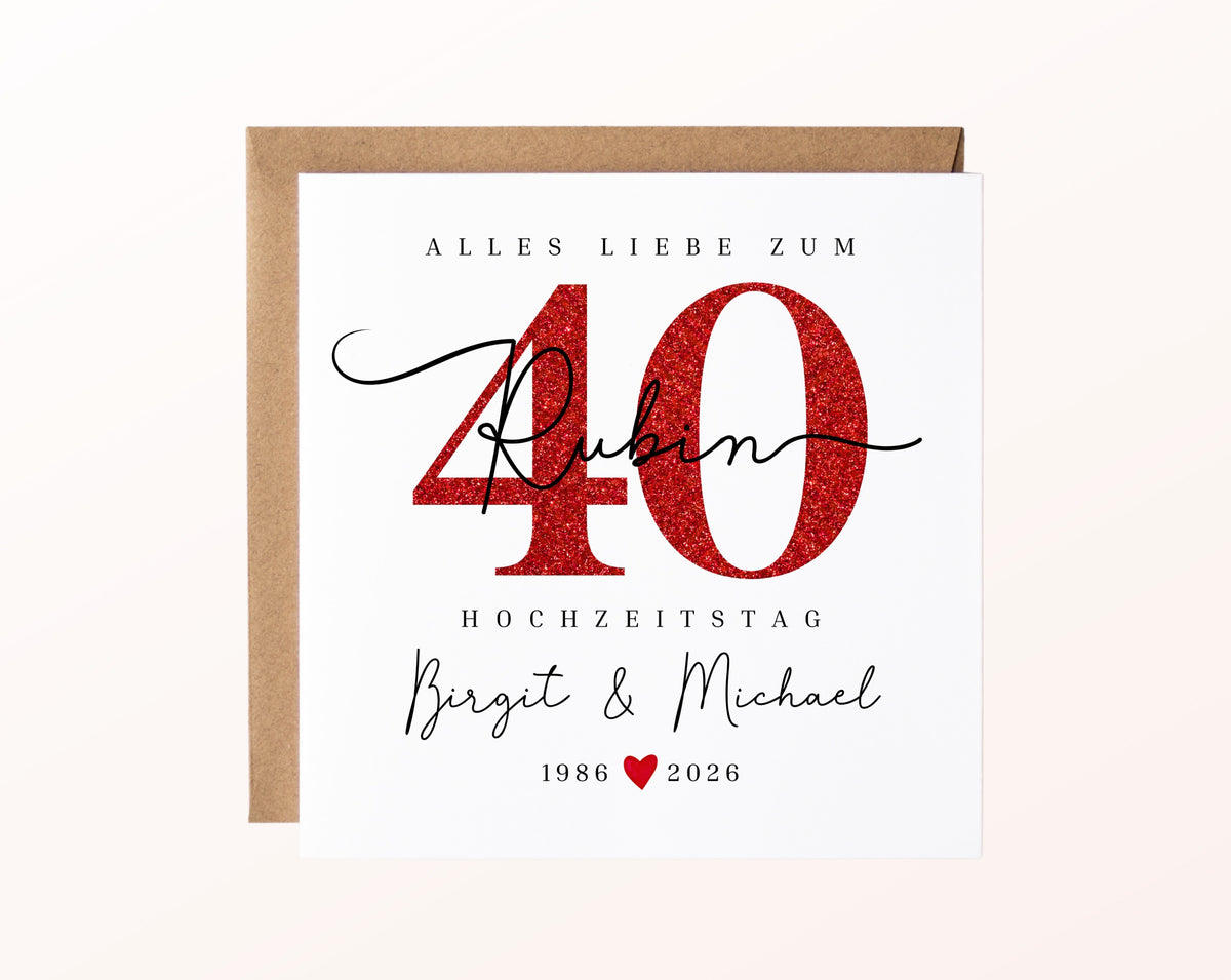Rubinhochzeit Karte - Glitzerzahl 40 - personalisiert