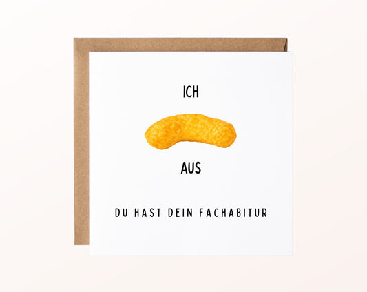 Fachabiturkarte – Ich flippe aus, du hast dein Fachabitur – Kartenmotiv