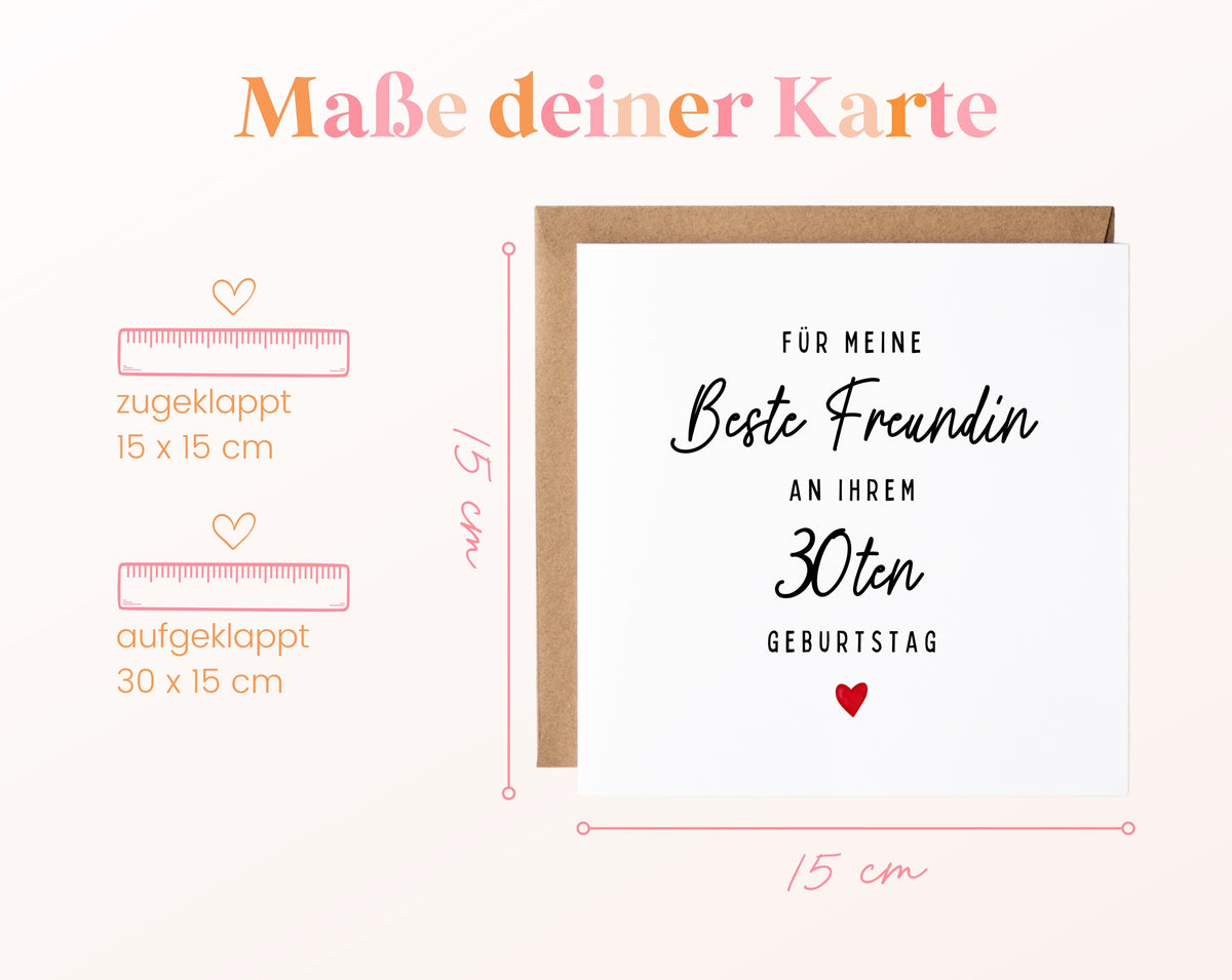 Geburtstagskarte zum 30. – Für meine beste Freundin – Maße der Karte