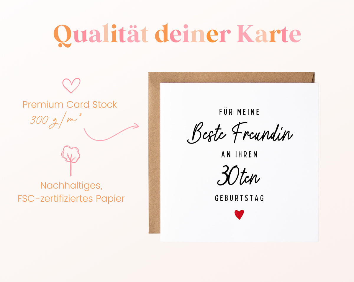 Geburtstagskarte zum 30. – Für meine beste Freundin – 300 g/m² Papier und FSC-Zertifizierung