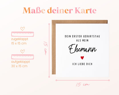 Geburtstagskarte Ehemann – Dein erster Geburtstag als mein Ehemann – Maße der Karte