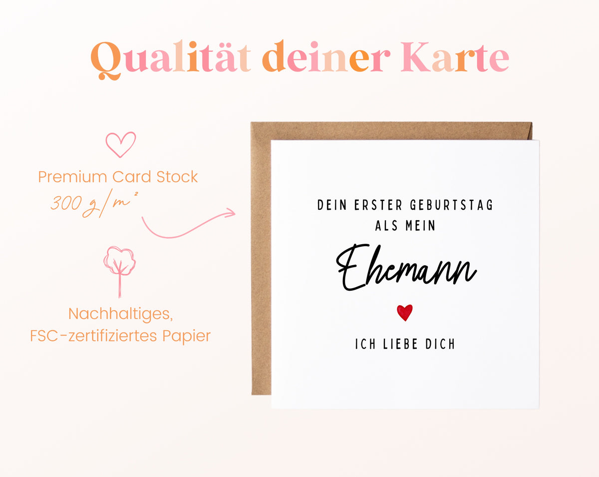 Geburtstagskarte Ehemann – Dein erster Geburtstag als mein Ehemann – 300 g/m² Papier und FSC-Zertifizierung