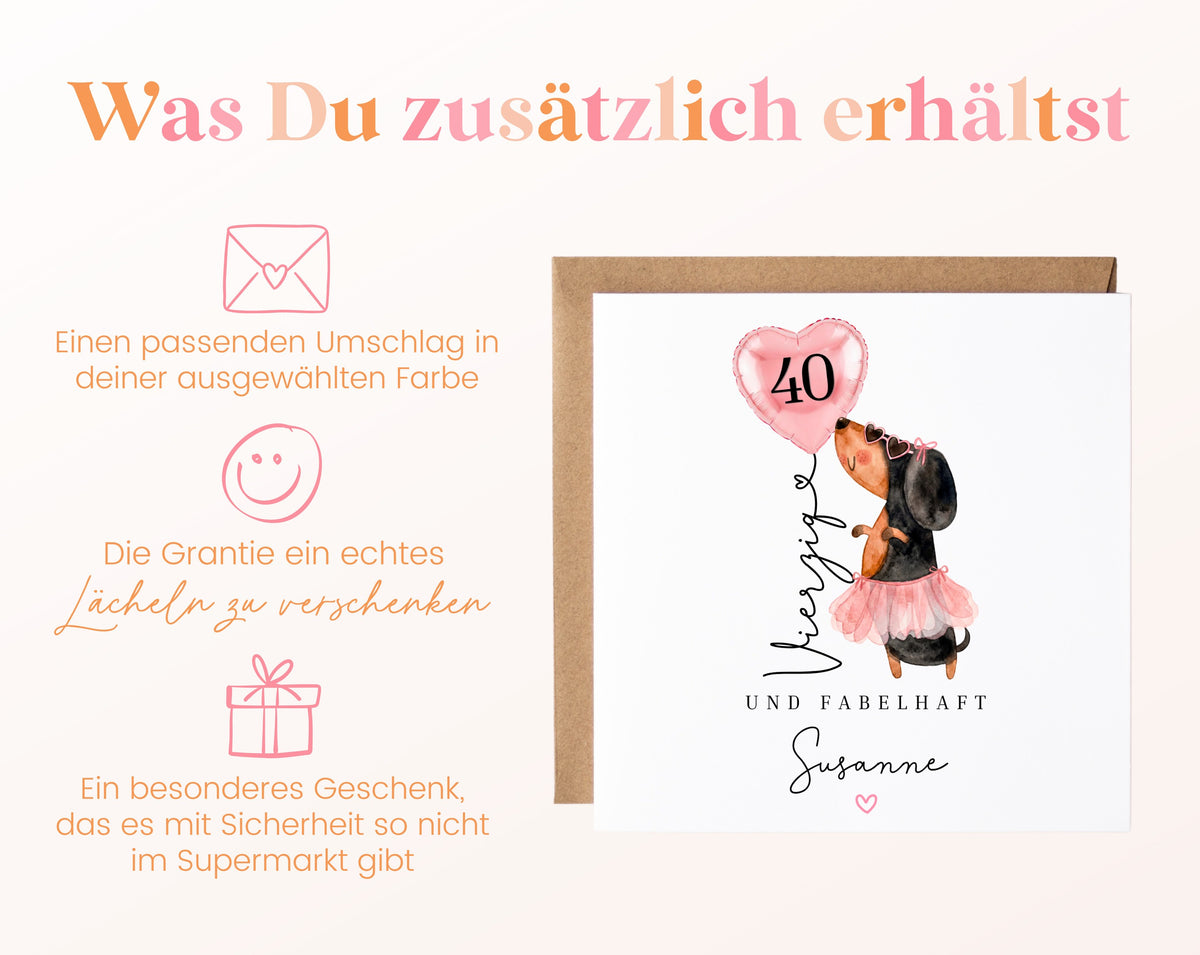 Personalisierte Geburtstagskarte zum 40. – Dackel und Herzballon – Zusätzliche Produktinformationen
