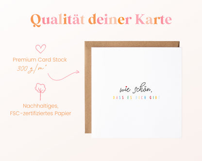 Karte „Wie schön, dass es Dich gibt“ mit buntem Schriftzug – 300 g/m² Kartenpapier