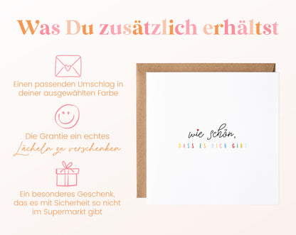 Karte „Wie schön, dass es Dich gibt“ mit buntem Schriftzug – Details zum Lieferumfang