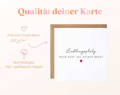 Liebeskarte „Lieblingsplatz – mein Kopf auf Deiner Brust“ – 300 g/m² Kartenpapier