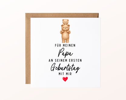 Geburtstagskarte für Papa zum ersten Geburtstag mit mir