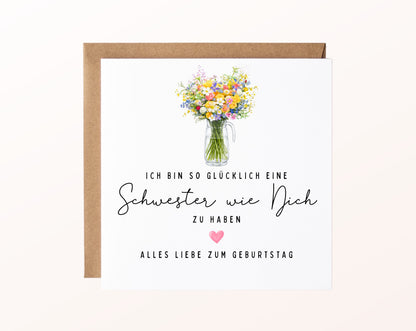 Geburtstagskarte mit Blumenstrauß – Schwester wie Dich
