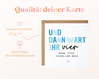 Geburtskarte „Und dann wart ihr vier“ – Hellblau – 05B qualitaet 300