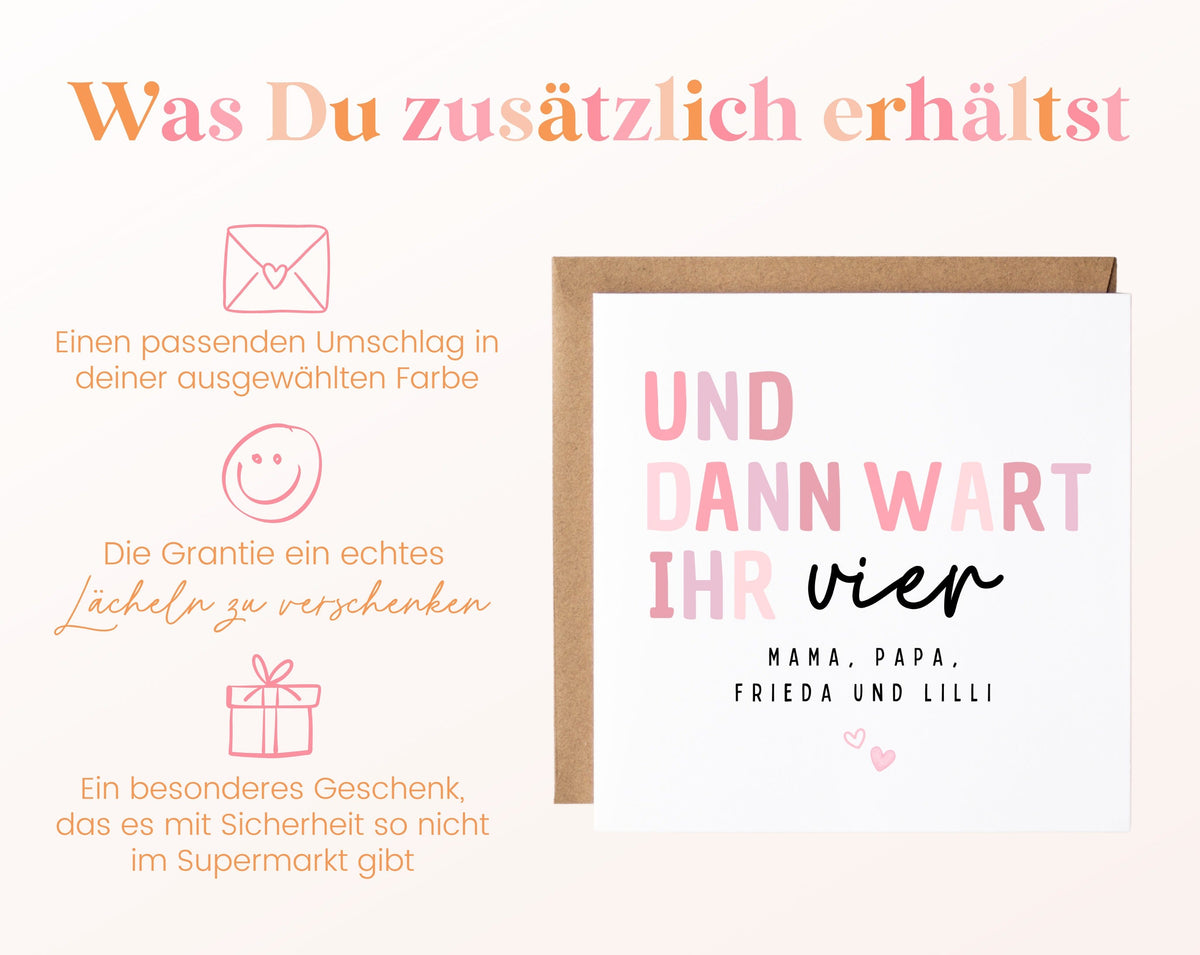 Geburtskarte „Und dann wart ihr vier“ – Rosa – 06 zusaetzlich