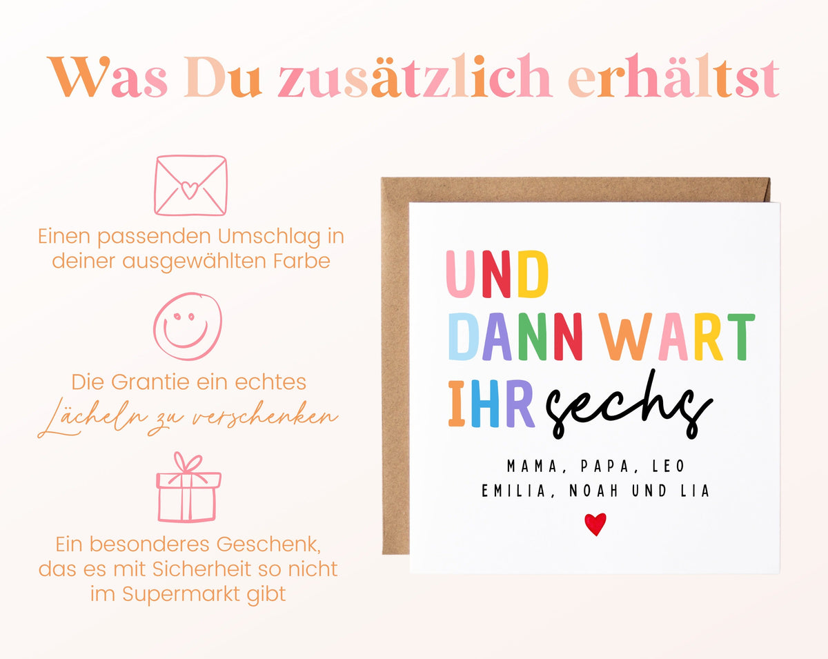 Geburtskarte „Und dann wart ihr sechs“ – bunt – 06 zusaetzlich