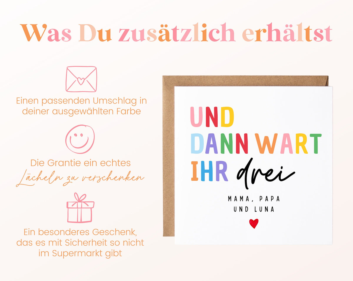 Geburtskarte „Und dann wart ihr drei“ – bunt – 06 zusaetzlich