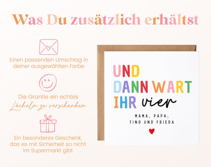 Geburtskarte „Und dann wart ihr vier“ – bunt – 06 zusaetzlich