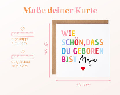 Geburtskarte „Wie schön, dass du geboren bist“ – bunt – 04 masse