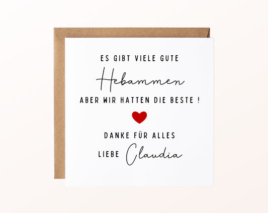 Karte mit Umschlag – Es gibt viele gute Hebammen – Dankeskarte mit Wunschname
