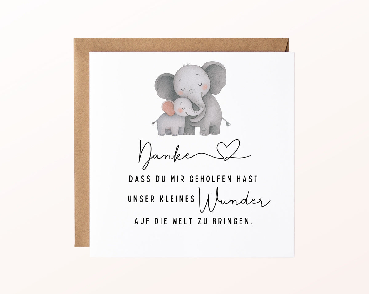 Karte mit Umschlag – Danke für unser kleines Wunder – Elefantenkarte für die Hebamme