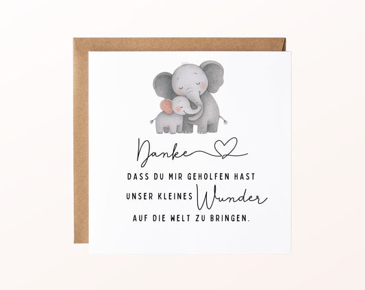 Karte mit Umschlag – Danke für unser kleines Wunder – Elefantenkarte für die Hebamme