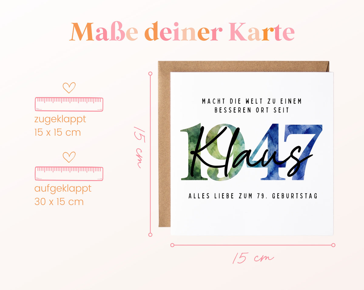 Personalisierte Geburtstagskarte Jahrgang 1947 – Maße der Klappkarte: geschlossen 15 × 15 cm