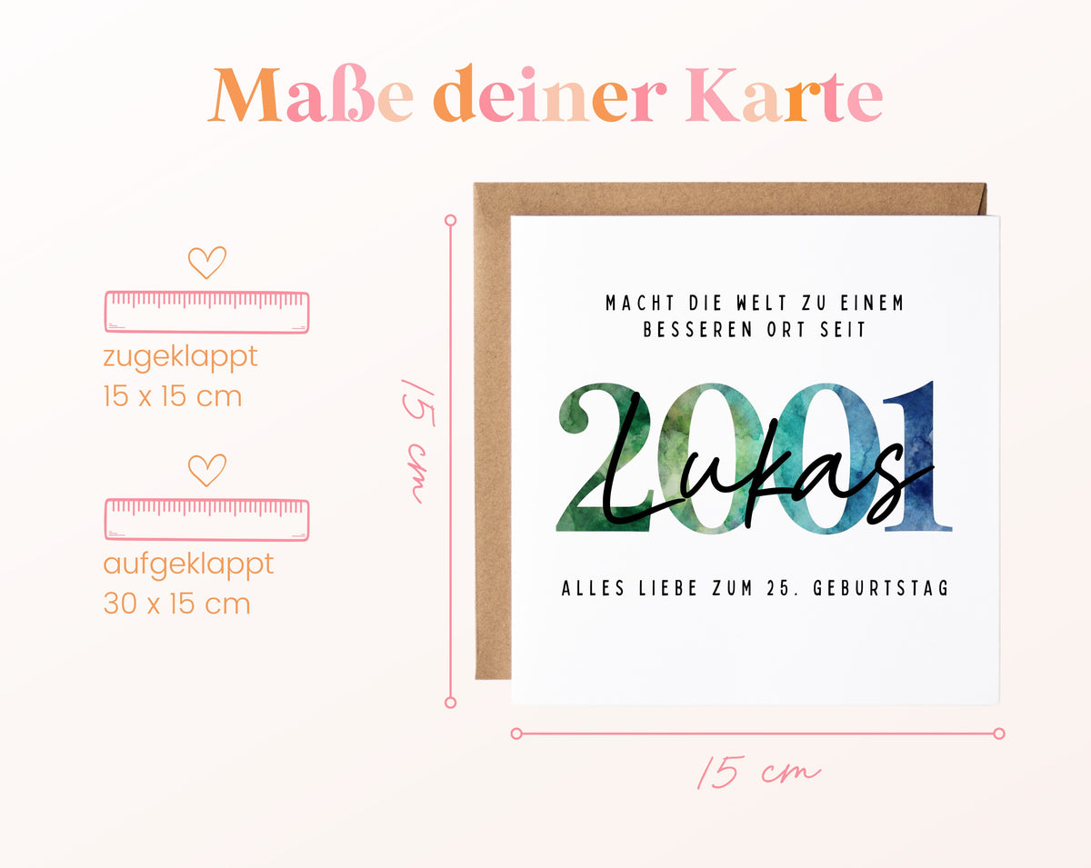 Personalisierte Geburtstagskarte Jahrgang 2001 – Maße der Klappkarte: geschlossen 15 × 15 cm