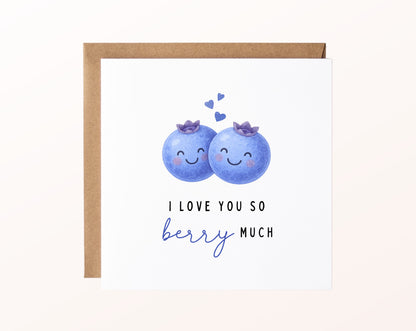 Grußkarte Blaubeeren – I love you so berry much – Kartenmotiv