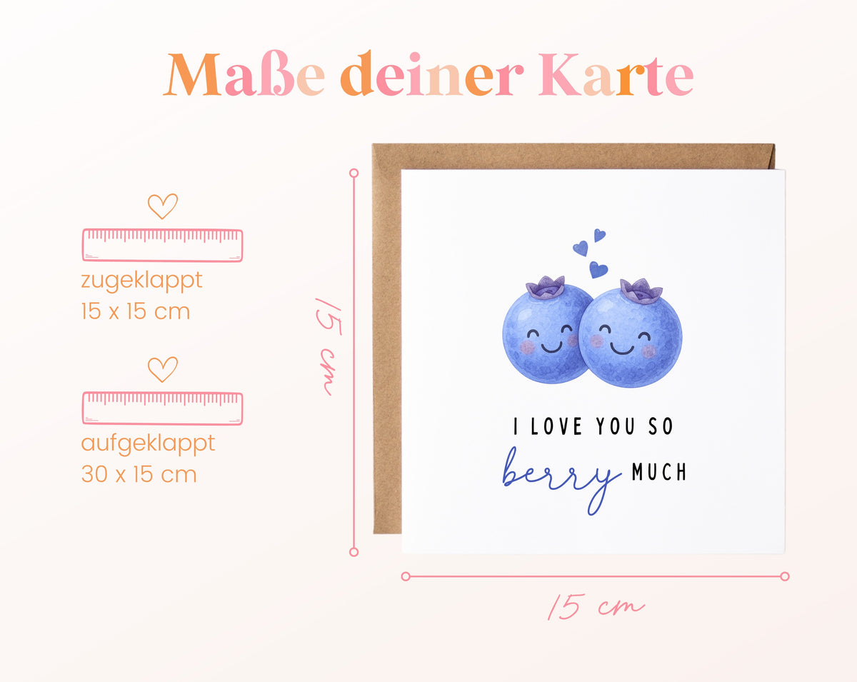 Grußkarte Blaubeeren – I love you so berry much – Maße