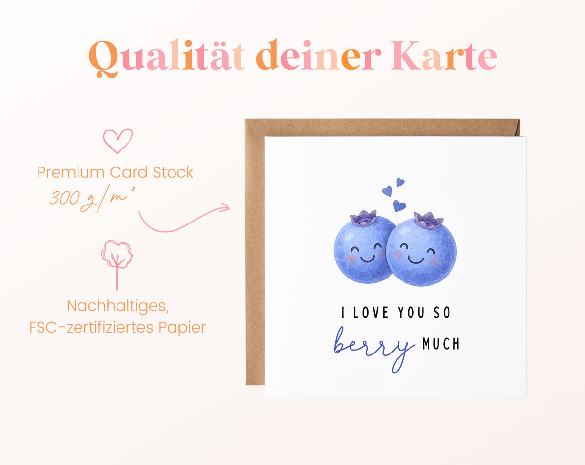 Grußkarte Blaubeeren – I love you so berry much – Papierqualität