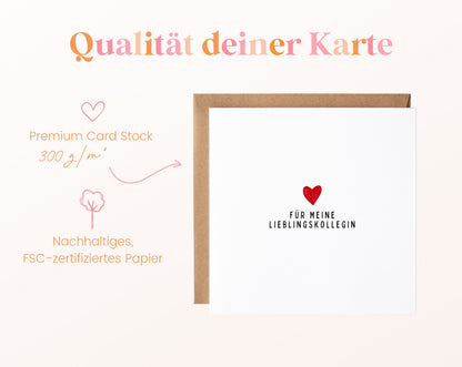 300 g/m² Papier – Für meine Lieblingskollegin