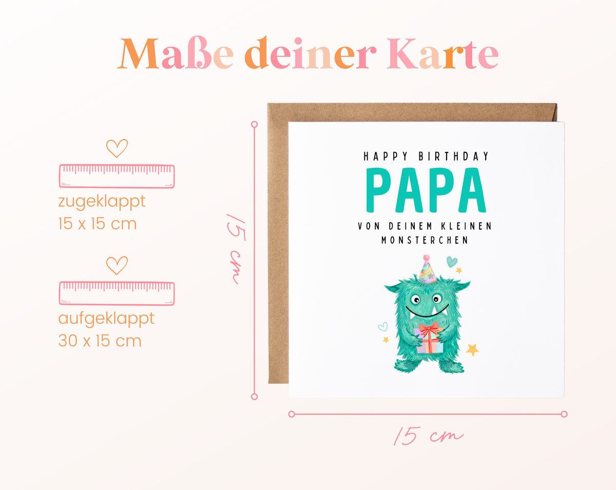 Geburtstagskarte Papa – Von Deinem kleinen Monsterchen – Kartenmaße geschlossen und aufgeklappt