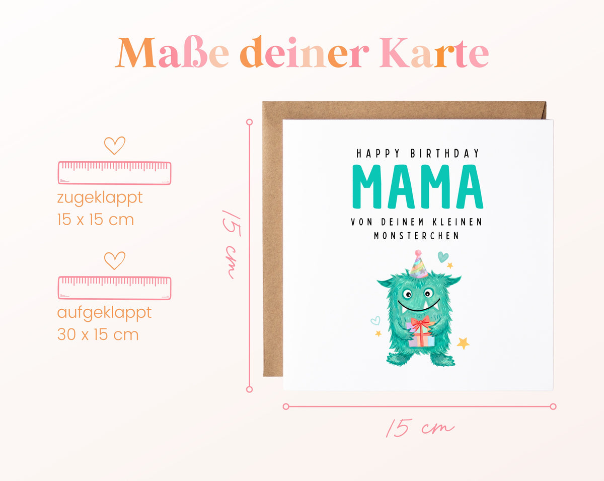 Geburtstagskarte Mama – Von Deinem kleinen Monsterchen – Kartenmaße geschlossen und aufgeklappt