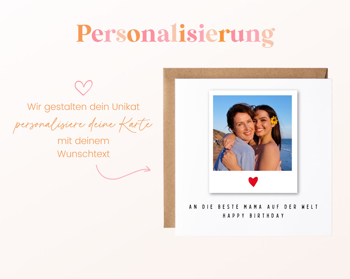Fotokarte zum Geburtstag – Polaroid – An die beste Mama – 12 perso wunschtext