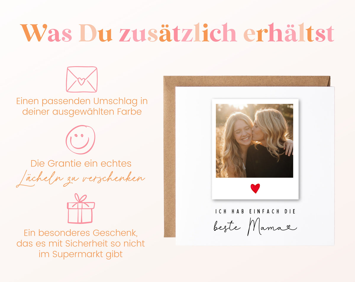 Fotokarte zum Geburtstag – Polaroid – Ich hab einfach die beste Mama – 06 zusaetzlich