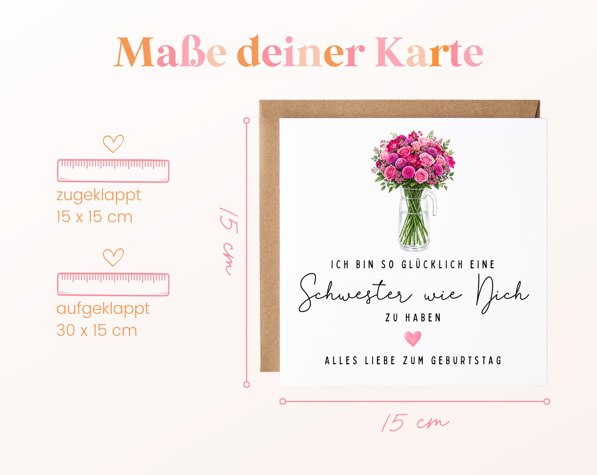 Geburtstagskarte mit Blumen – Schwester wie Dich – Maße