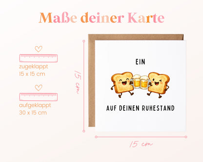 Ruhestandskarte Ein Toast auf deinen Ruhestand – Bier – Maße der Klappkarte