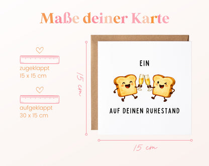 Ruhestandskarte Ein Toast auf deinen Ruhestand – Sekt – Maße der Klappkarte