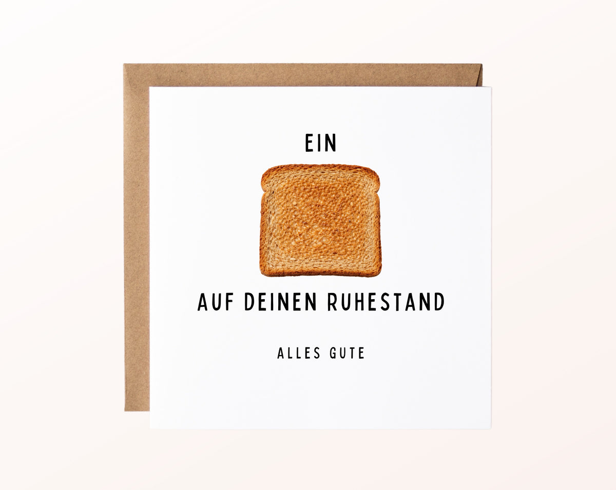 Ruhestandskarte Ein Toast auf deinen Ruhestand – Toastbrot – Kartenmotiv