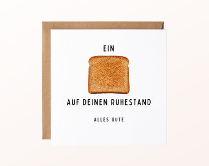 Ruhestandskarte Ein Toast auf deinen Ruhestand – Toastbrot – Kartenmotiv