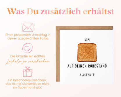 Ruhestandskarte Ein Toast auf deinen Ruhestand – Toastbrot – Weitere Informationen