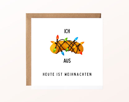 Weihnachtskarte – Ich flipp aus – Heute ist Weihnachten