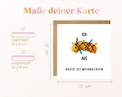 Weihnachtskarte – Ich flipp aus – Heute ist Weihnachten