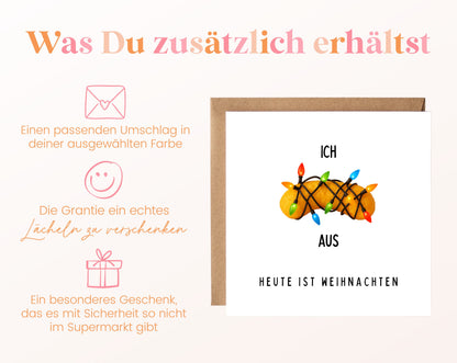 Weihnachtskarte – Ich flipp aus – Heute ist Weihnachten
