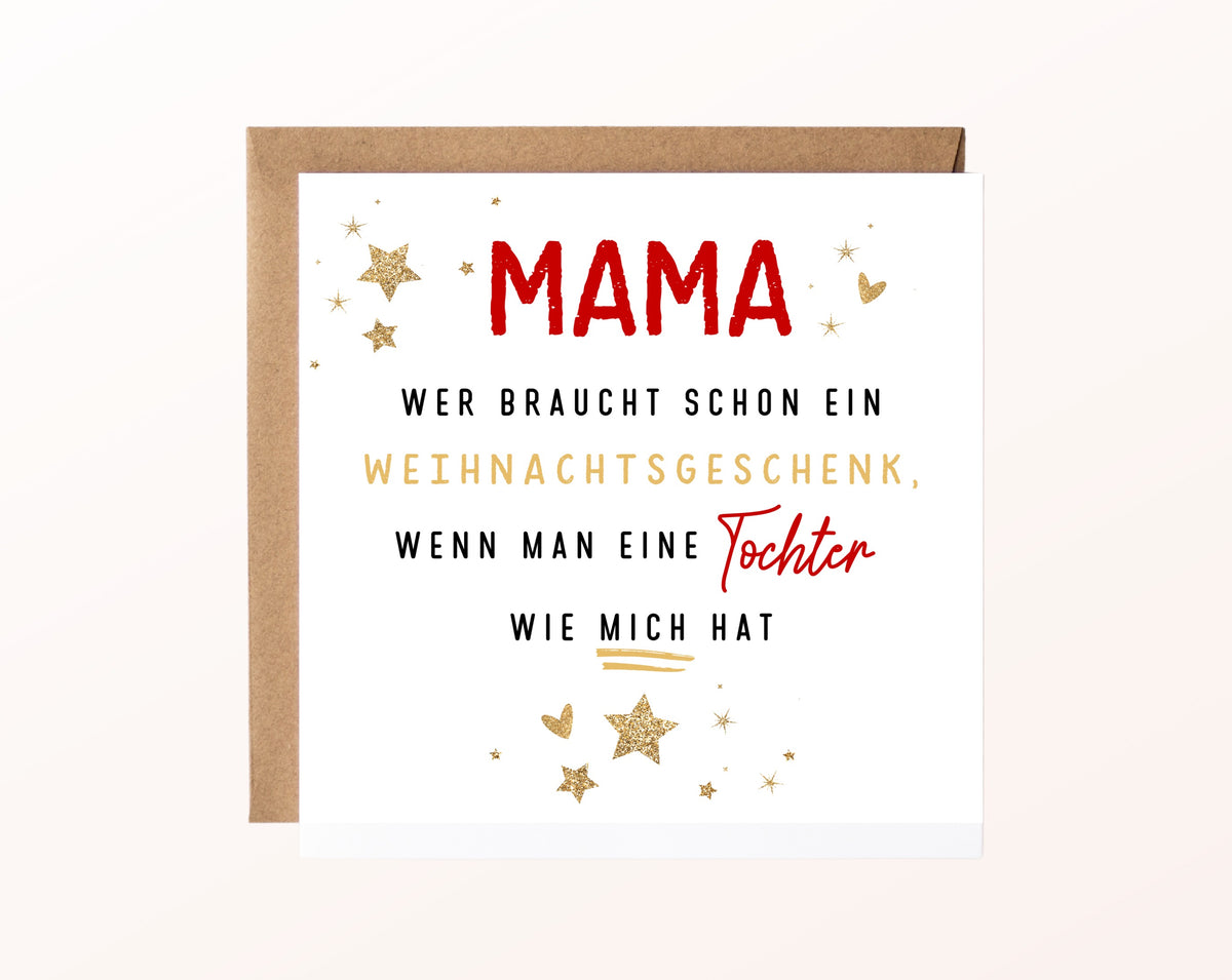 Weihnachtskarte – Mama – Tochter als Weihnachtsgeschenk