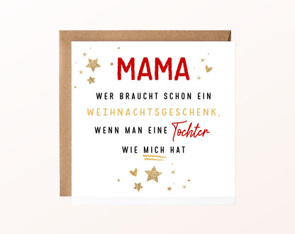 Weihnachtskarte – Mama – Tochter als Weihnachtsgeschenk