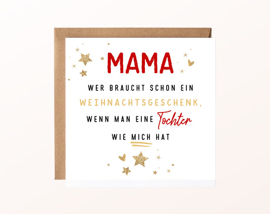 Weihnachtskarte – Mama – Tochter als Weihnachtsgeschenk